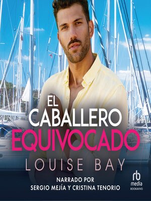 cover image of El Caballero Equivocado (The Wrong Gentleman)